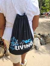 Load image into Gallery viewer, Life is Living Drawstring Bag