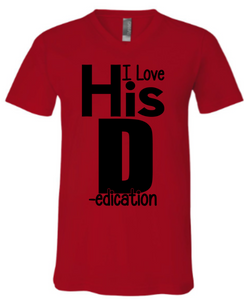 I LOVE HIS D WOMENS TEE ~ MADE TO ORDER