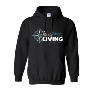 Life is LIVING Classic Hoodie