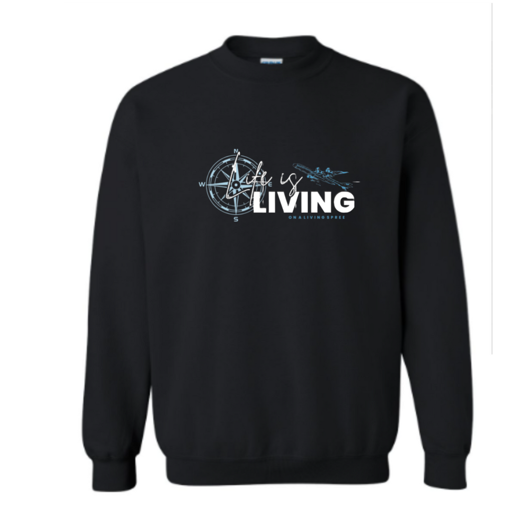 PRE ~ ORDER UNISEX LIFE IS LIVING